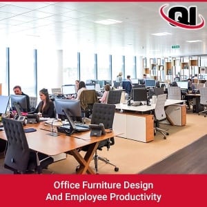 Office Furniture Design And Employee Productivity
