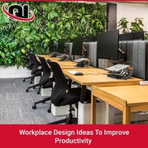 Workplace Design Ideas To Improve Productivity