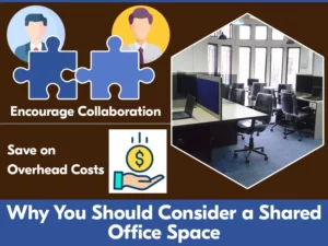 Why You Should Consider A Shared Office Space