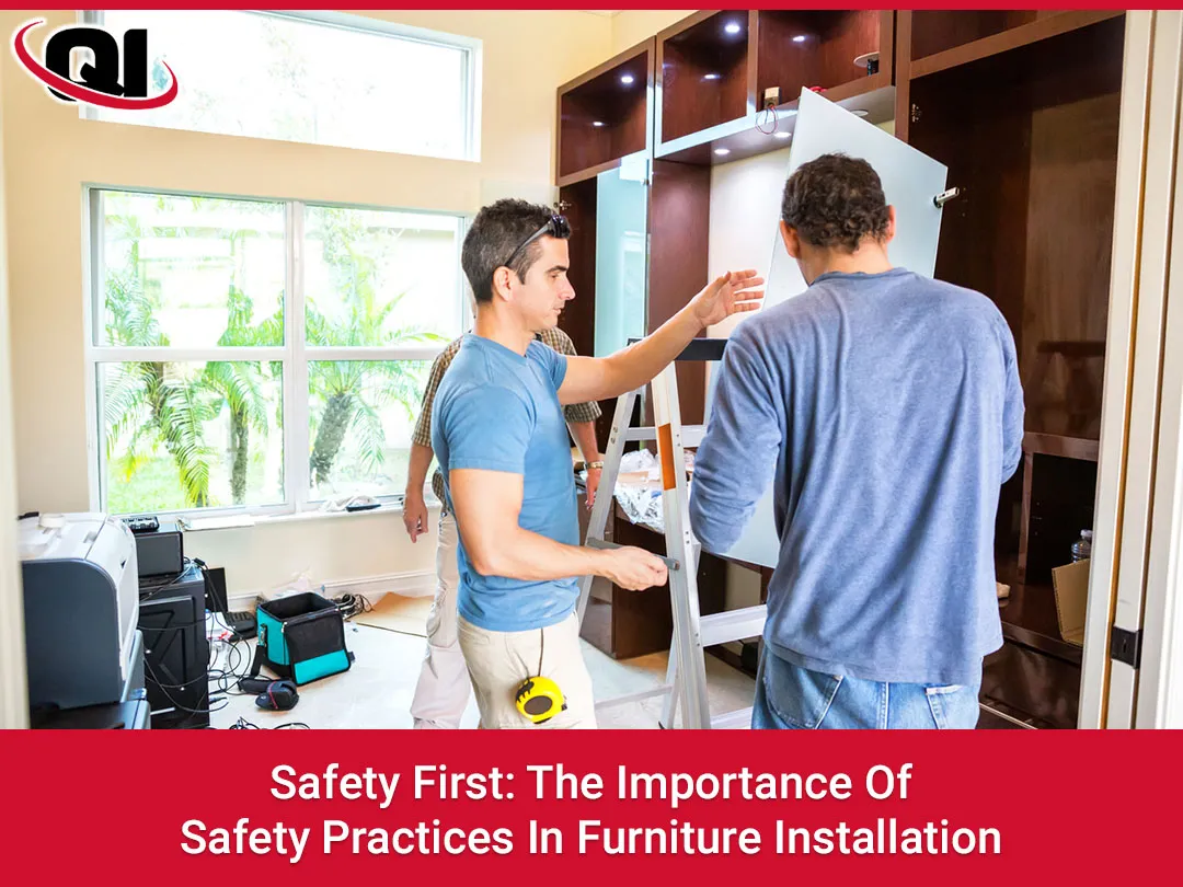 Why safety protocols are not just a mere checklist but a vital component in the realm of furniture installation