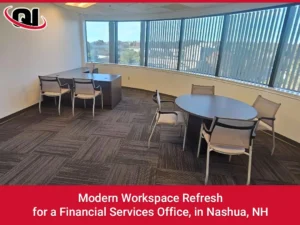 Modern Workspace Refresh for a Financial Services Office, in Nashua, NH