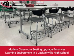 Modern Classroom Seating Upgrade Enhances Learning Environment in a Jacksonville High School