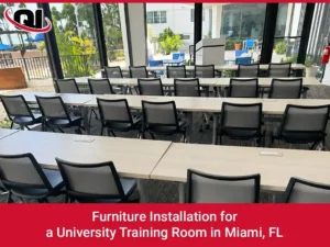 Furniture Installation for a University Training Room in Miami, FL